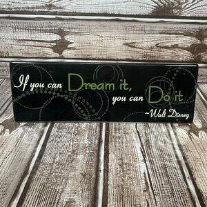 Walt Disney If You Can Dream It You Can Do It Black Ceramic Desk Plaque RARE NEW